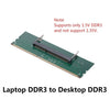 DDR3 كمبيوتر محمول إلى سطح المكتب DDR3 ذاكرة RAM موصل بطاقة محول 1.5V DDR3 بطاقة محول
